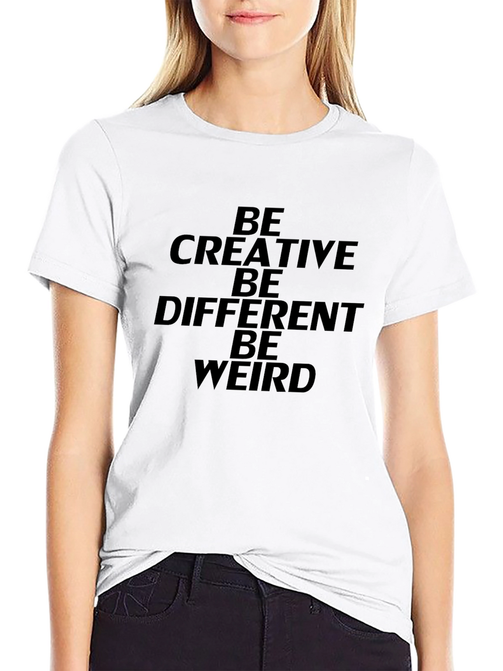 Be Creative T-Shirt - Unique Statement Tee