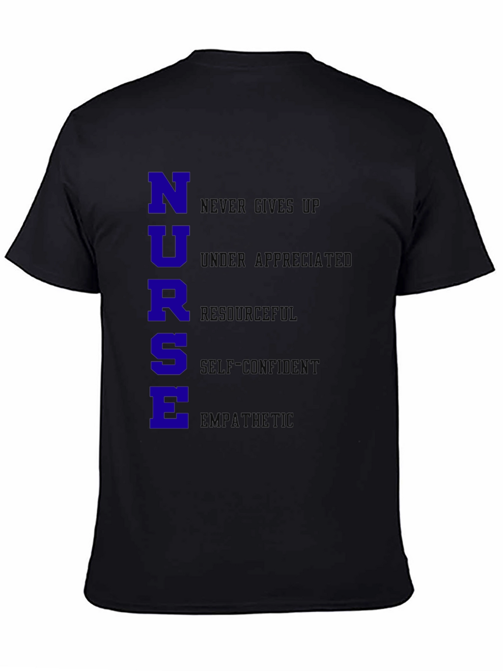 Nurse Qualities T-Shirt - Black Cotton Blend