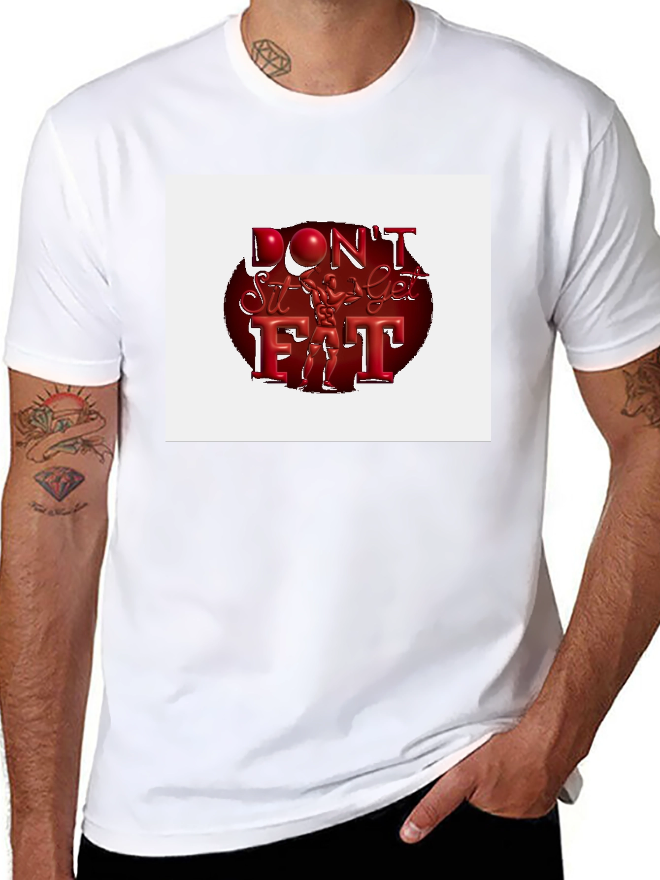 Dont Sit Get Fit T-Shirt