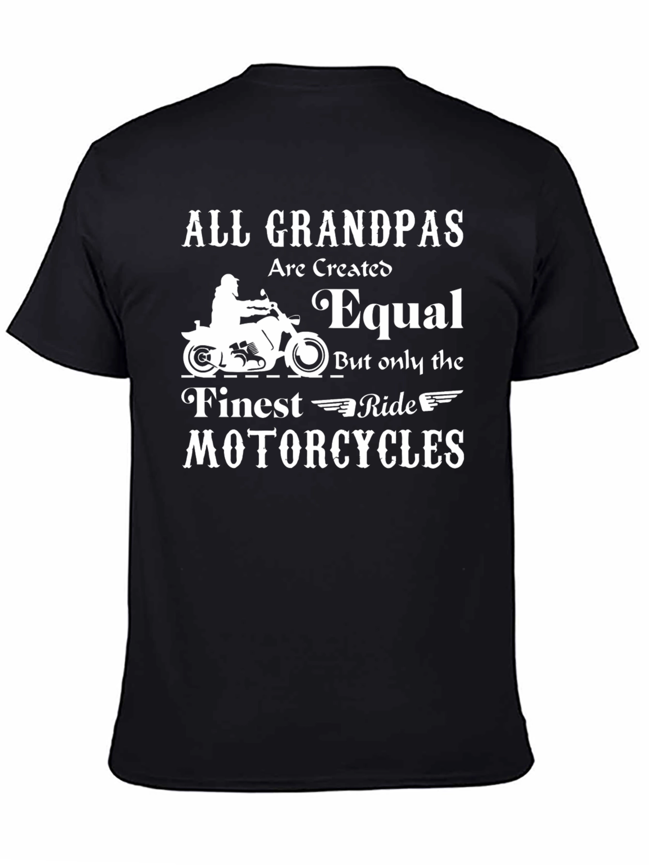 Grandpa Motorcycle T-Shirt - Finest Ride