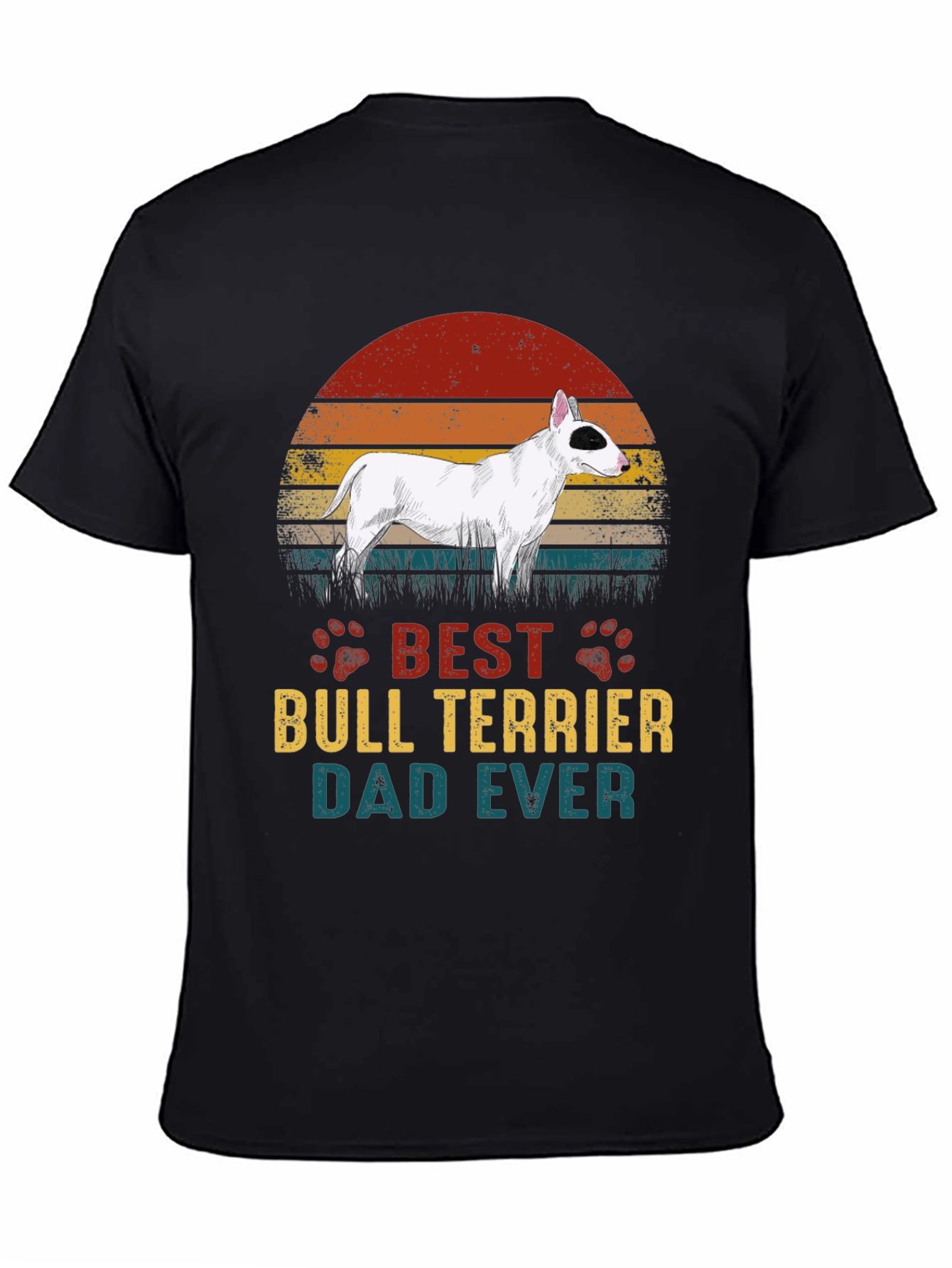 Best Bull Terrier Dad Ever Graphic T-Shirt