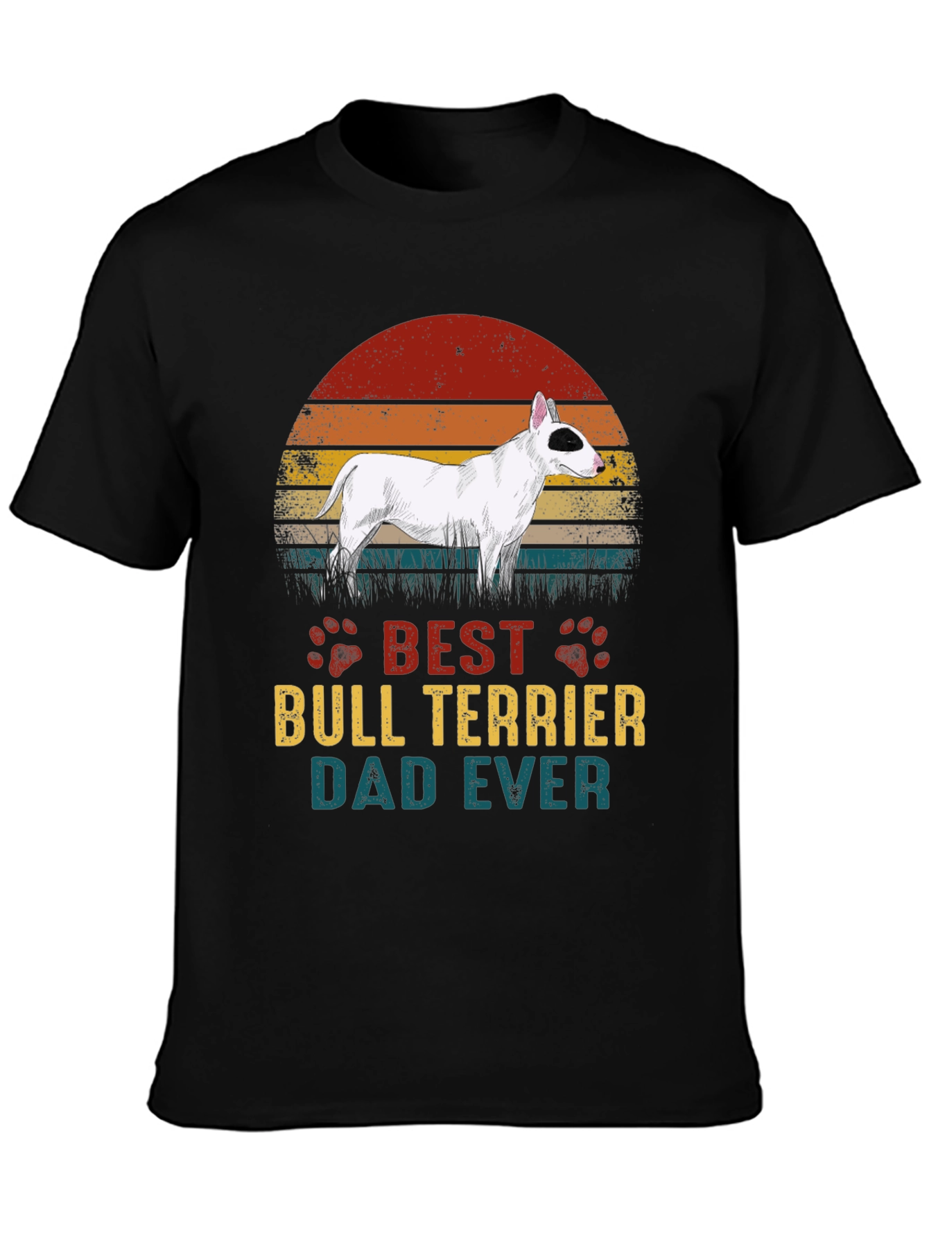 Best Bull Terrier Dad Ever Graphic T-Shirt