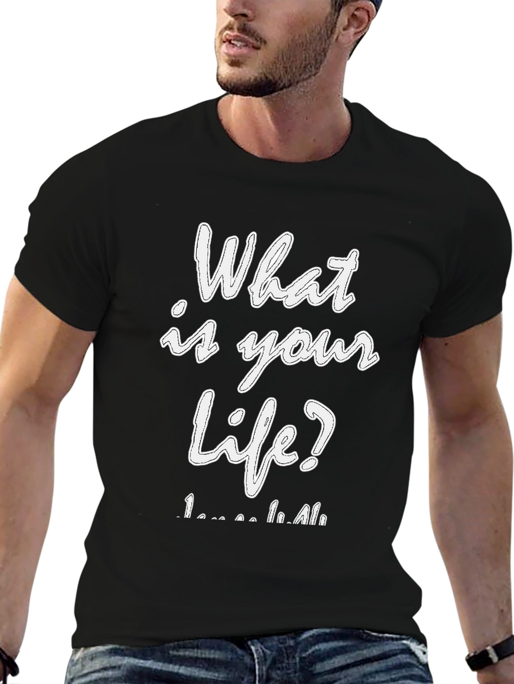 What is Your Life? Graphic Tee - Black