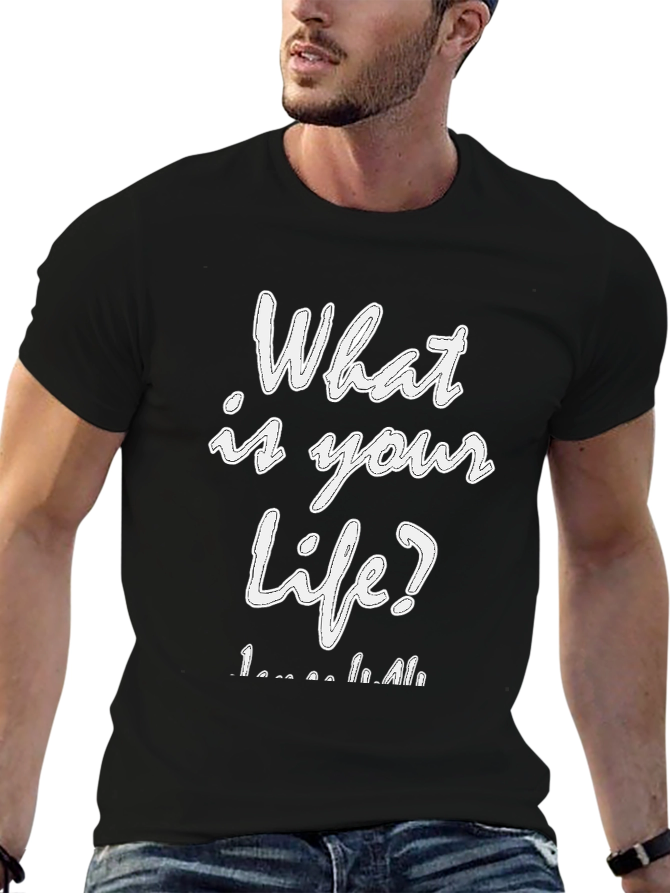 What is Your Life? Graphic Tee - Black