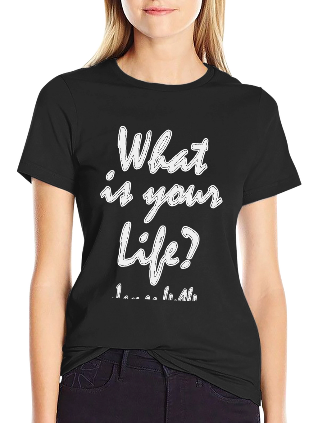 What is Your Life? Graphic Tee - Black