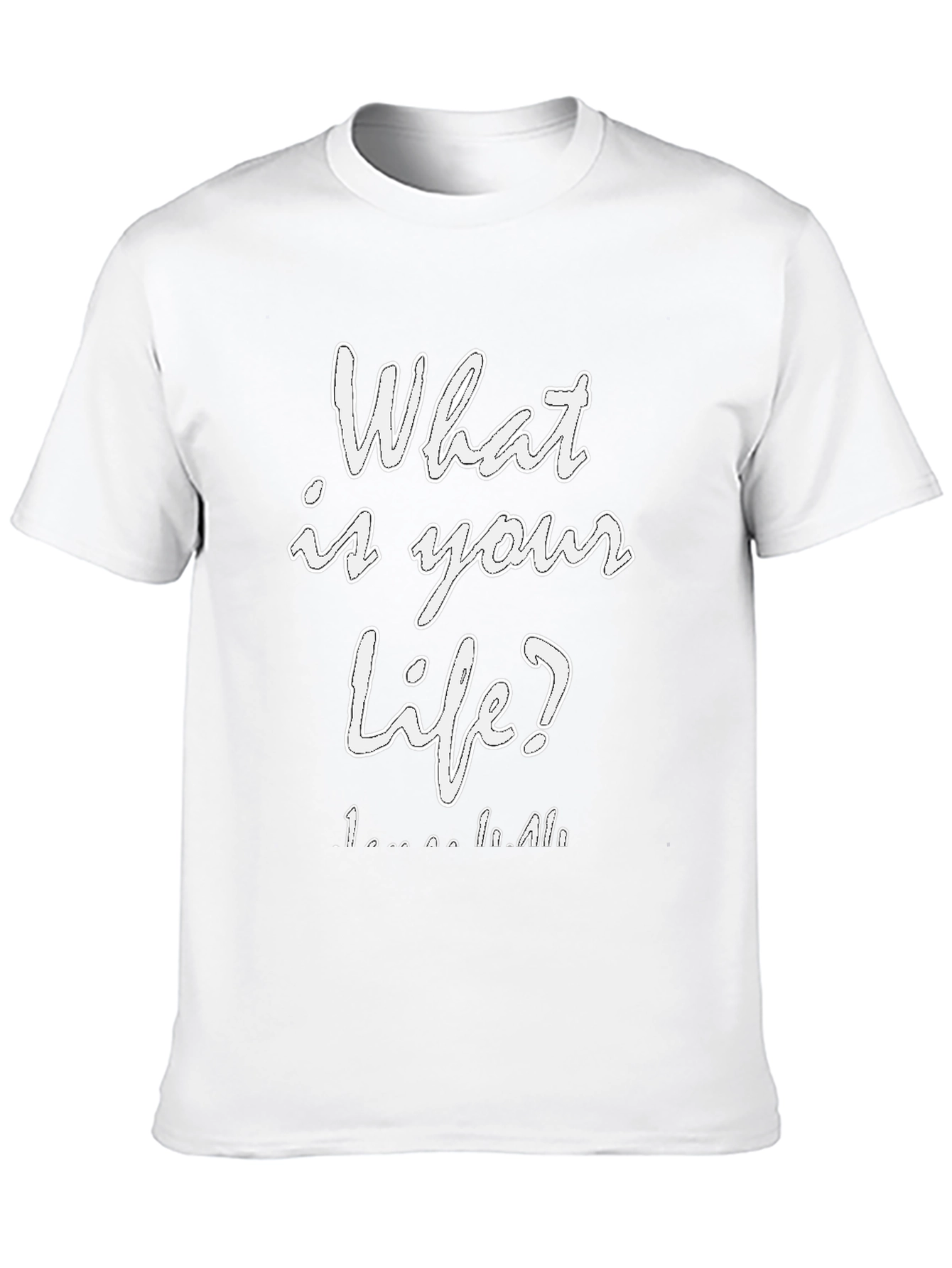 What is Your Life? Graphic Tee - Black