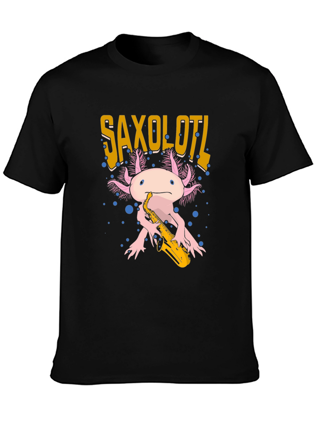 Saxolotl Graphic T-Shirt - Axolotl Saxophone Player Tee