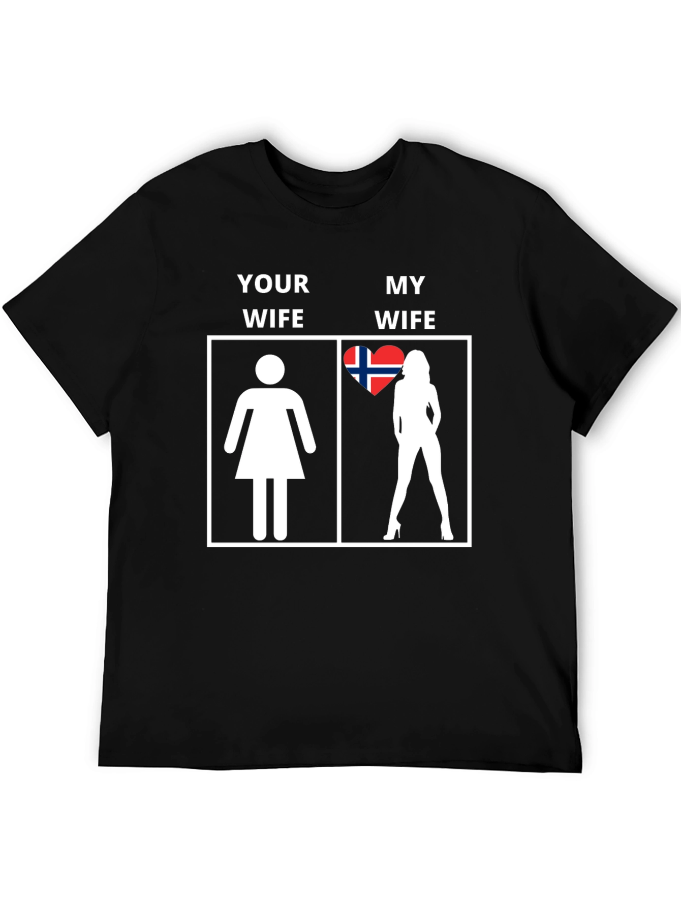 Humorous My Wife Graphic T-Shirt