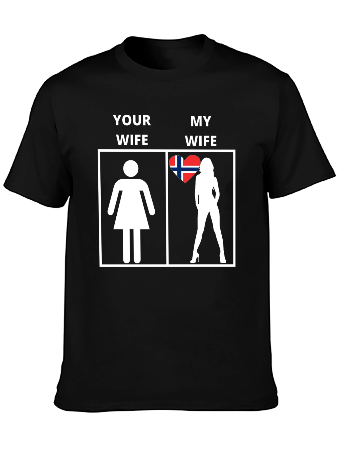 Humorous My Wife Graphic T-Shirt