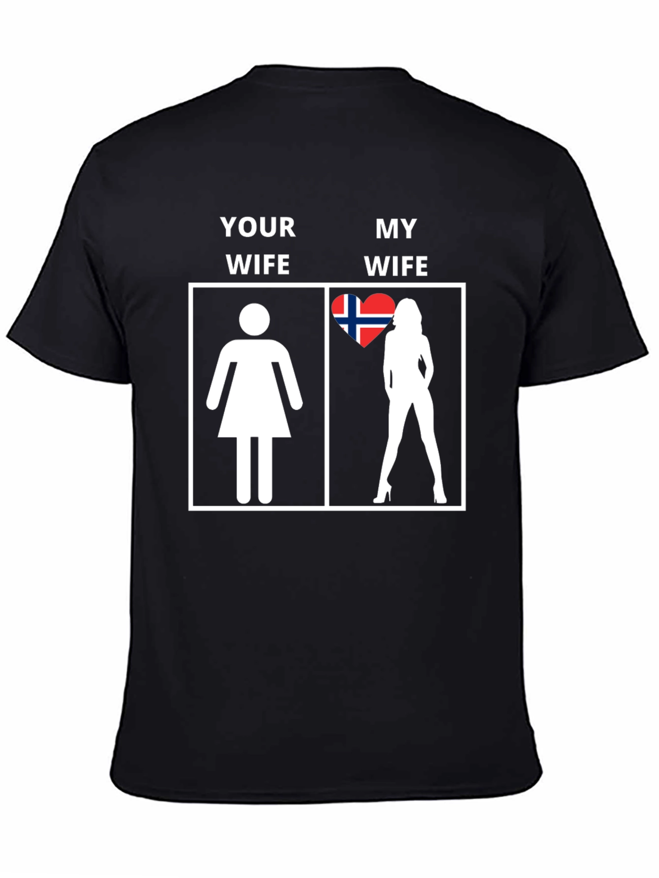 Humorous My Wife Graphic T-Shirt