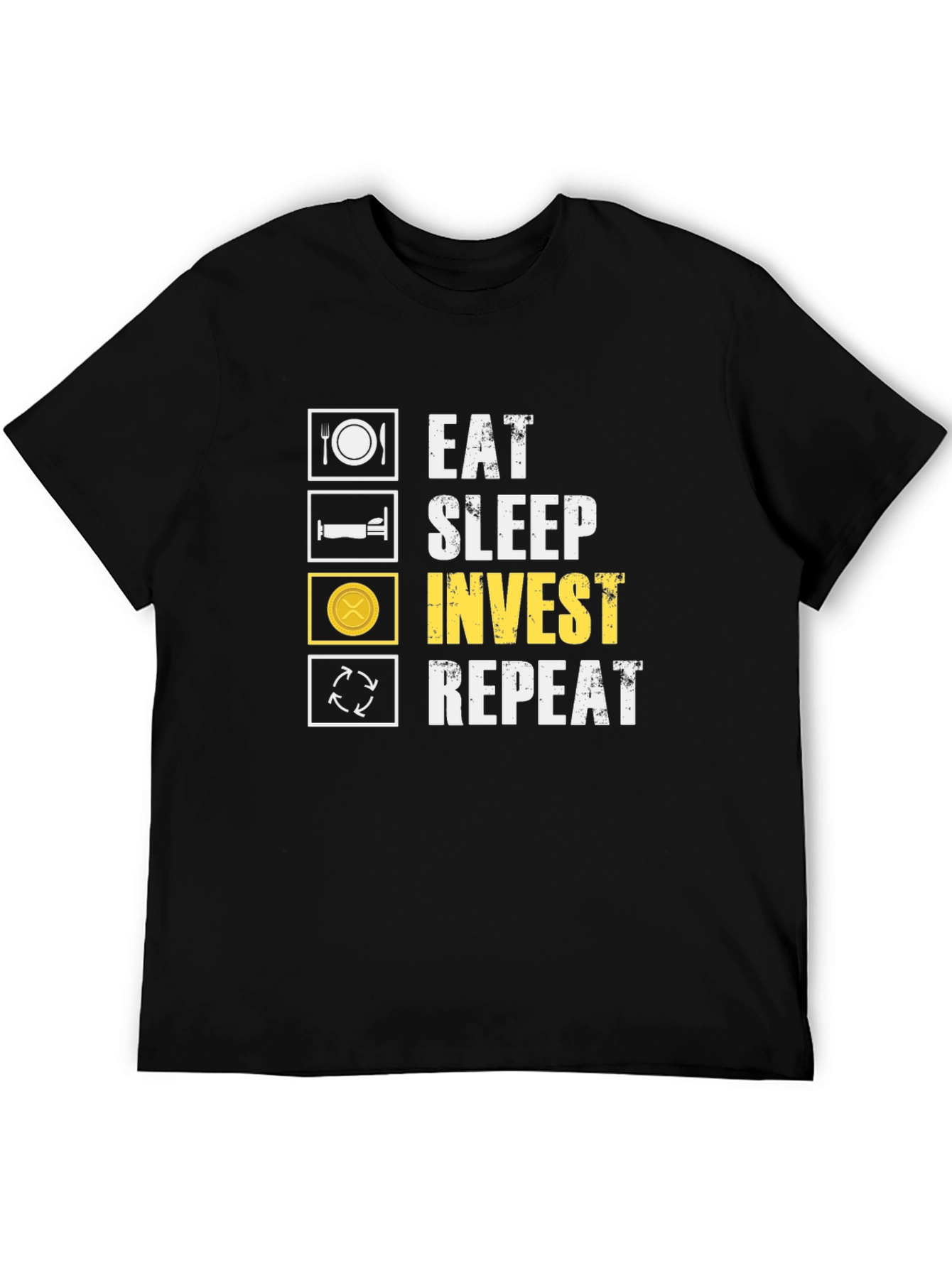 Eat Sleep Invest Repeat Black T-Shirt