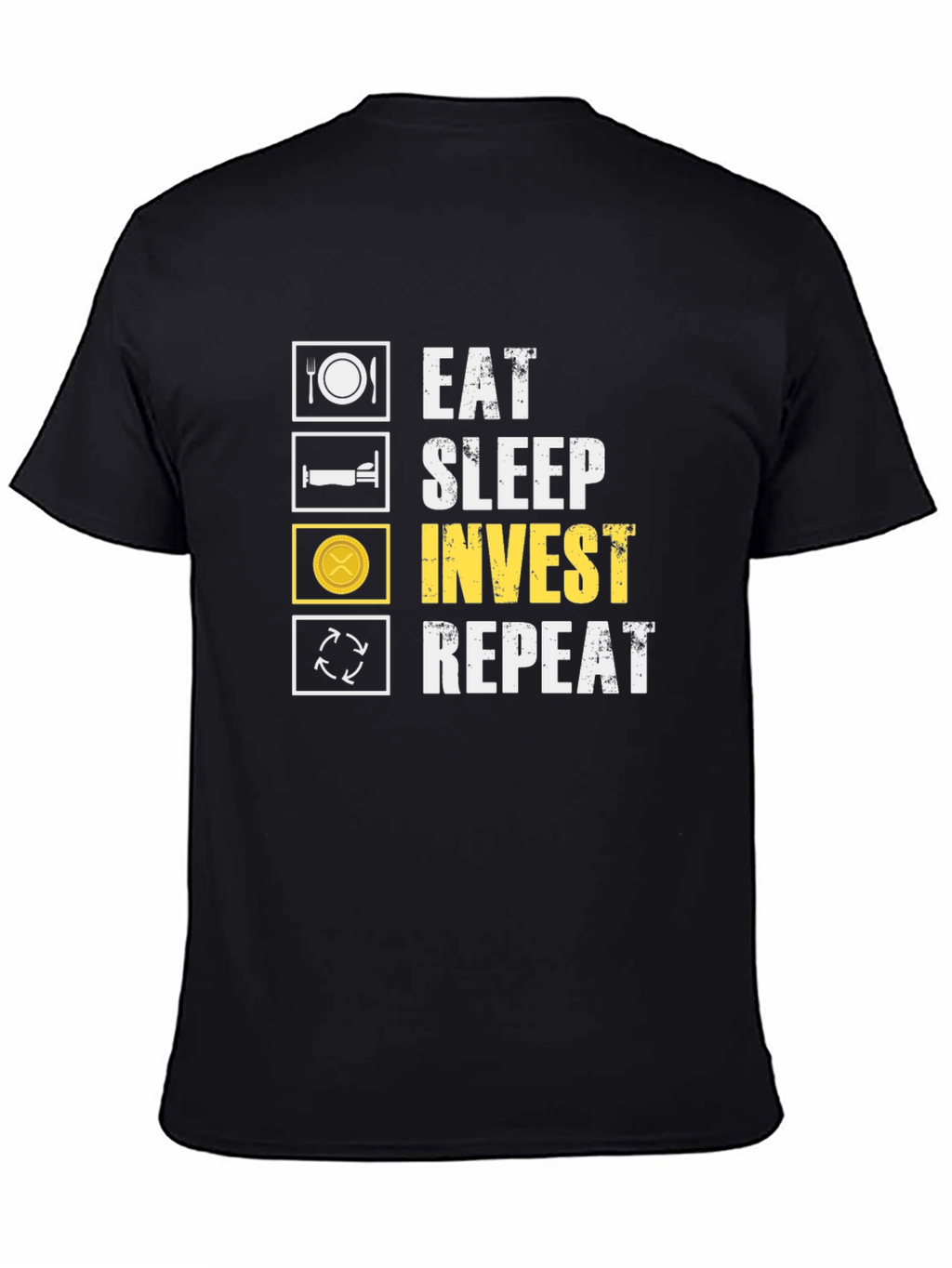 Eat Sleep Invest Repeat Black T-Shirt
