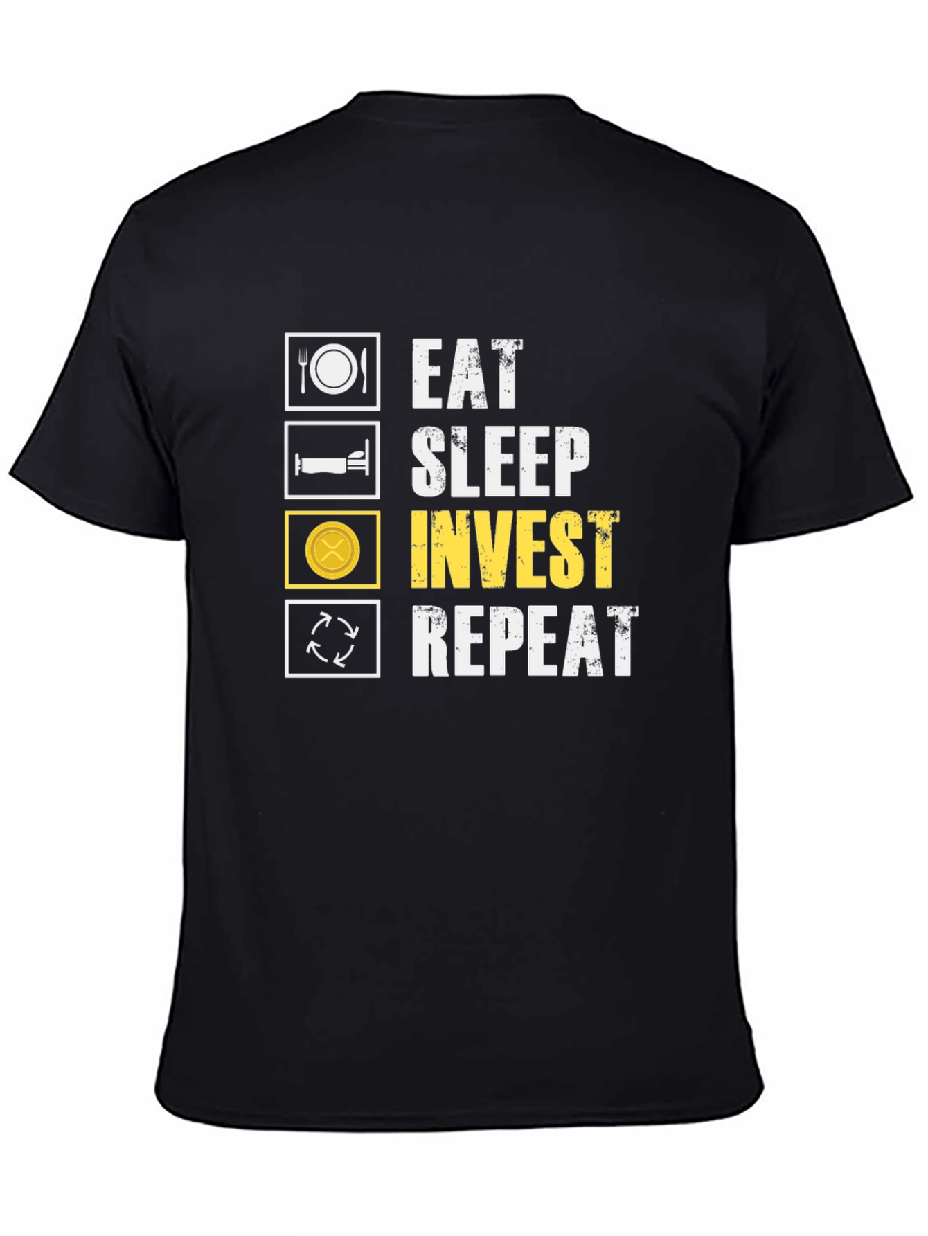 Eat Sleep Invest Repeat Black T-Shirt