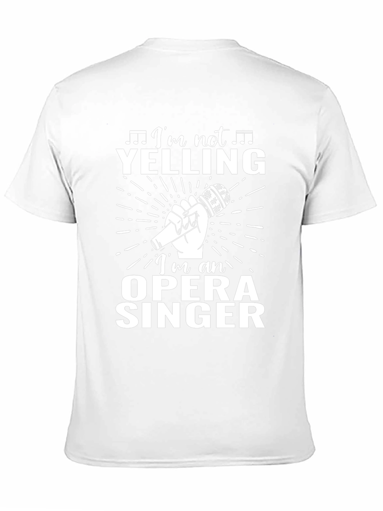 Im Not Yelling Opera Singer T-Shirt