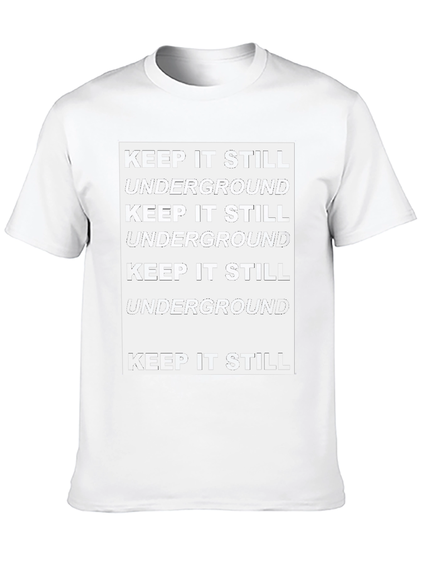 Keep It Still Underground Graphic Tee