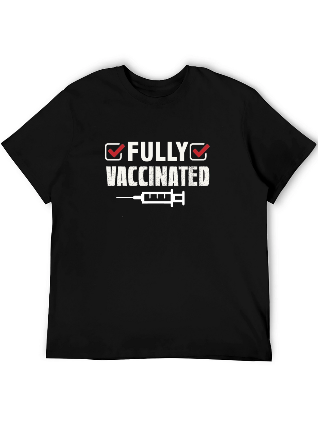 Fully Vaccinated Graphic Tee