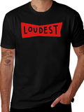 LOUDEST Graphic Print Crew Neck T-Shirt