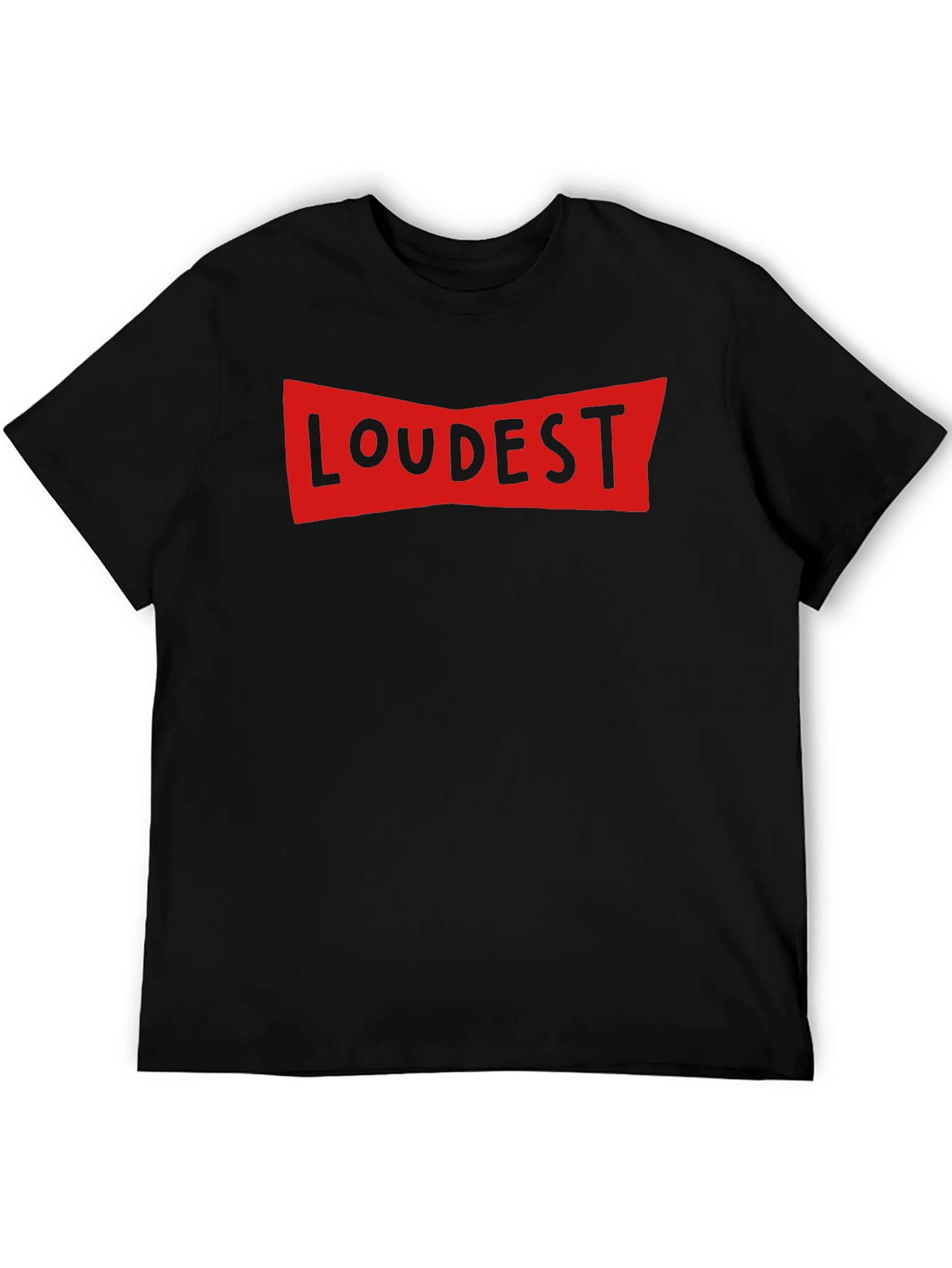 LOUDEST Graphic Print Crew Neck T-Shirt