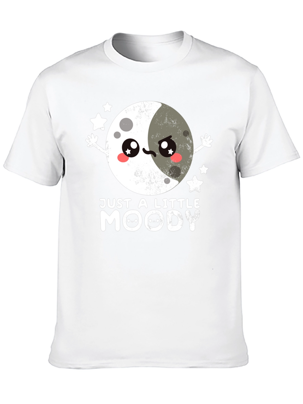 Just A Little Moody T-Shirt Cute Kawaii Moon