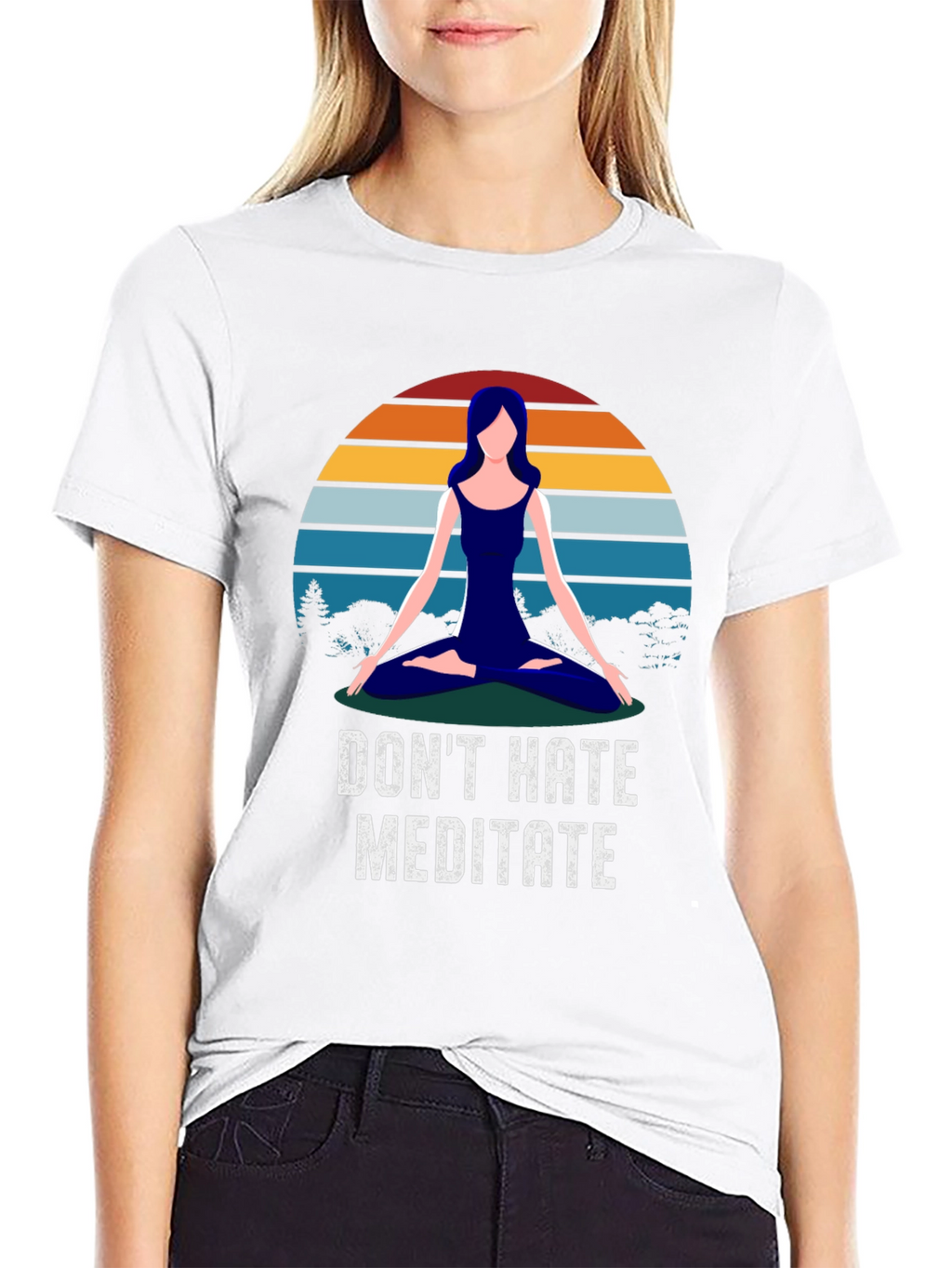 Dont Hate Meditate T-Shirt