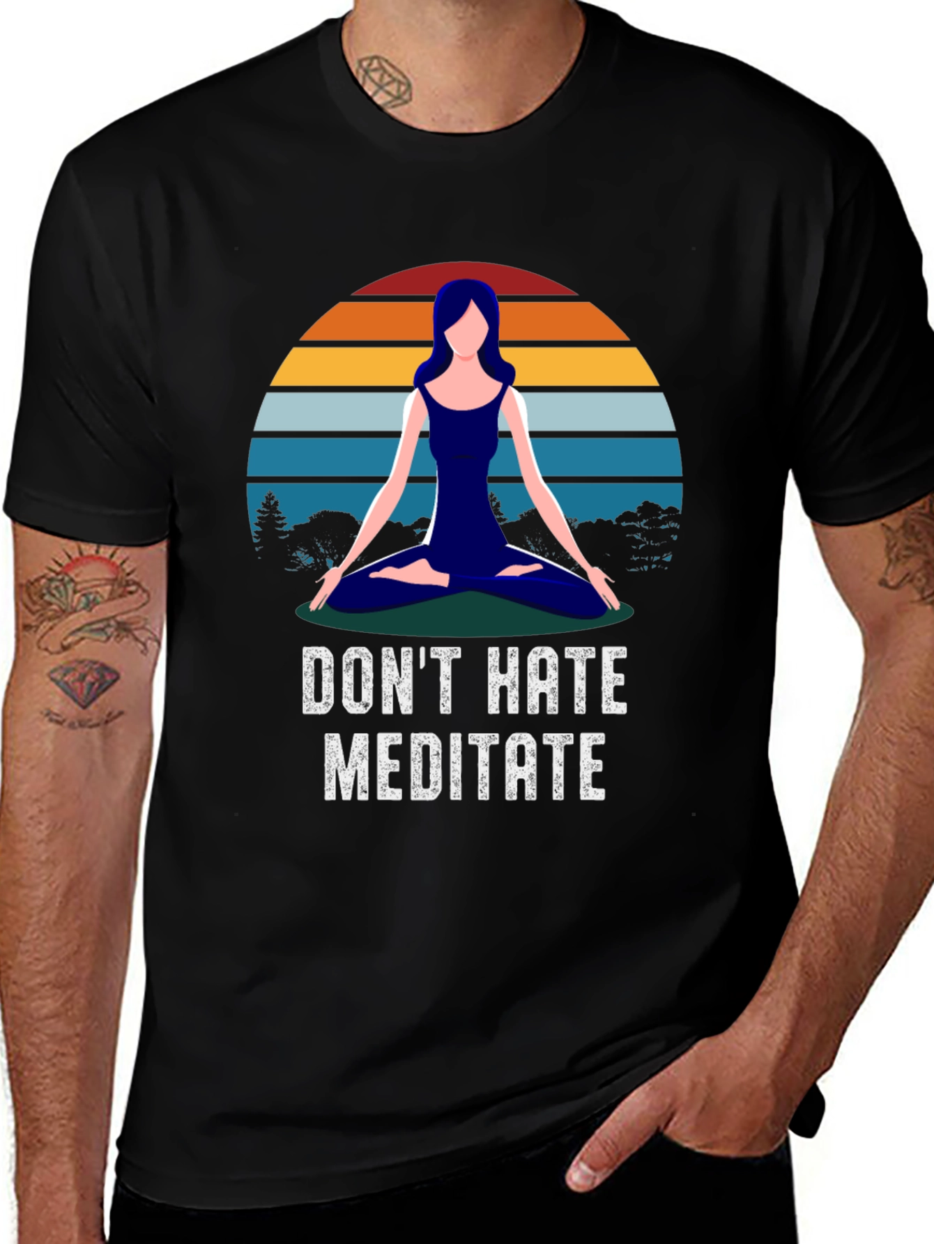 Dont Hate Meditate T-Shirt