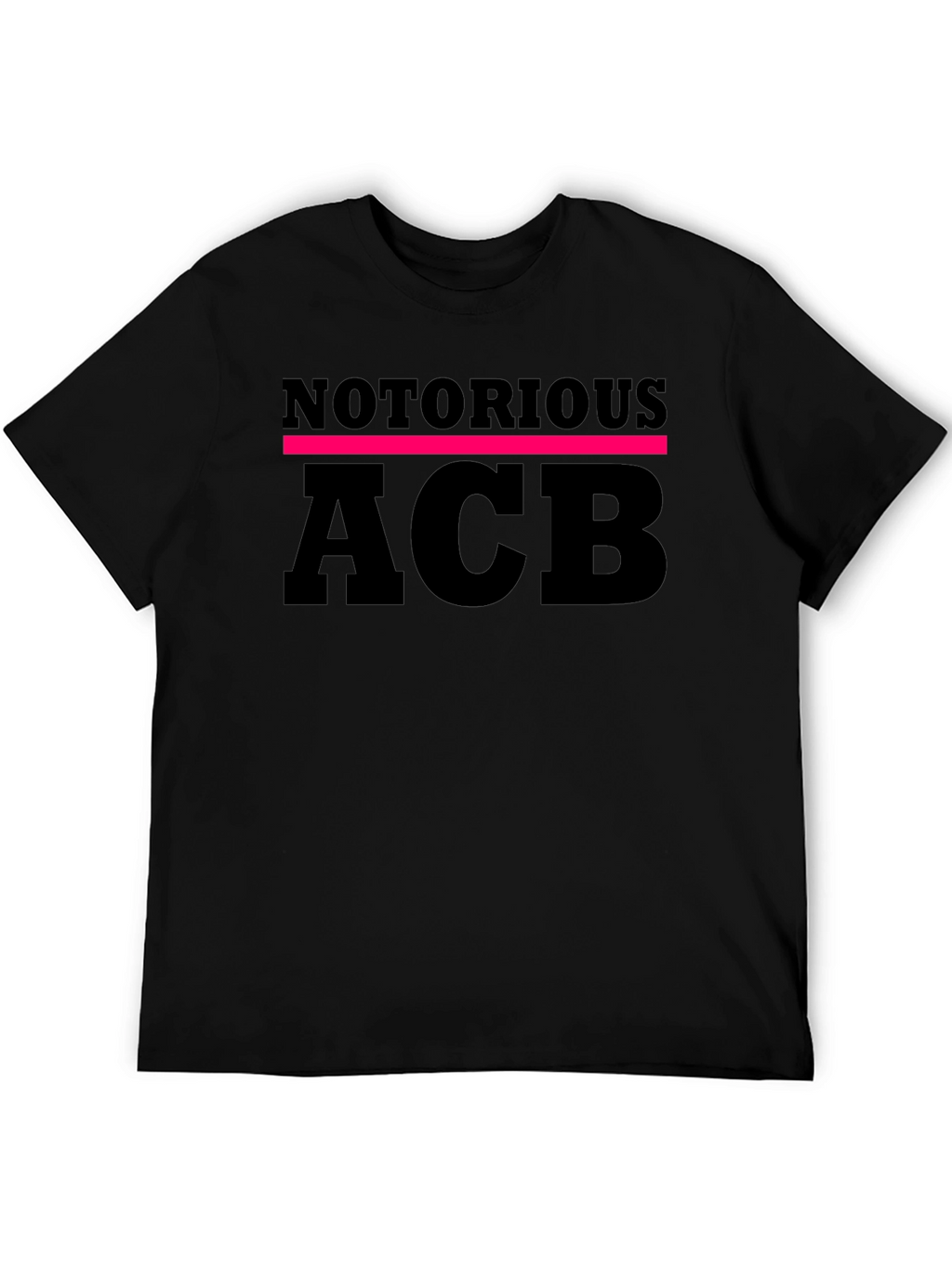 Notorious ACB Black T-Shirt