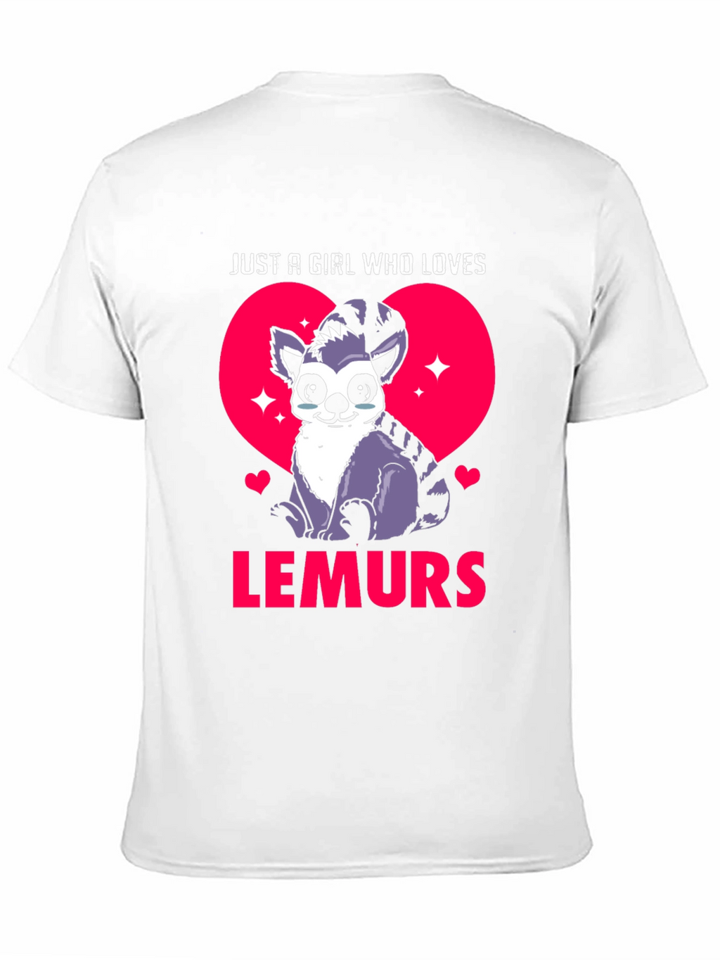 Just A Girl Who Loves Lemurs T-Shirt