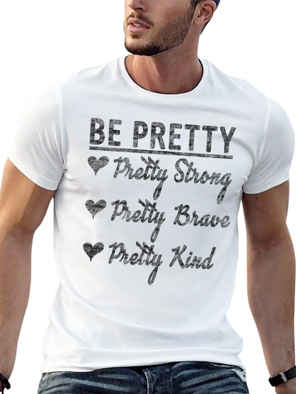Be Pretty Graphic T-Shirt - Inspirational & Positive