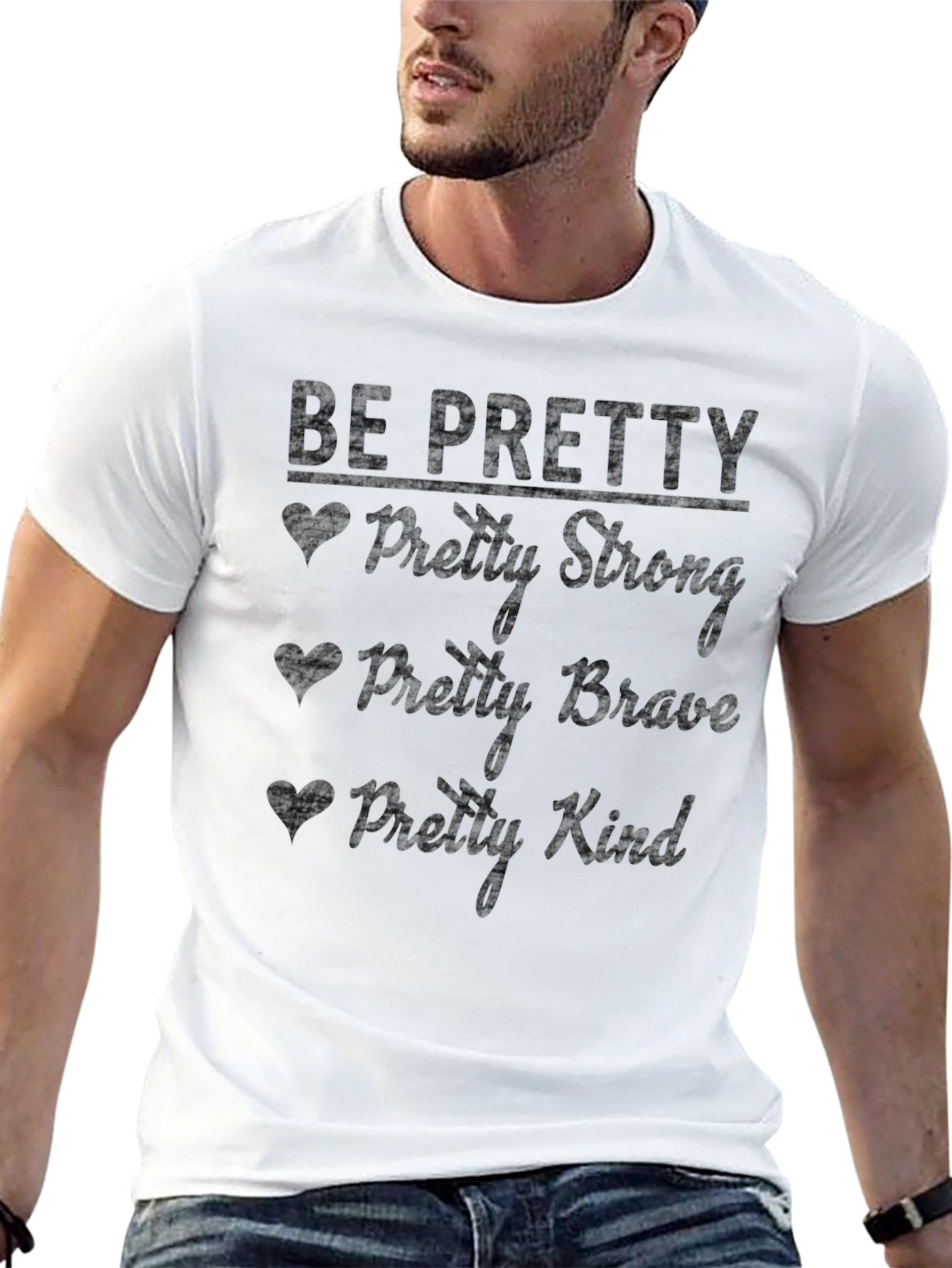 Be Pretty Graphic T-Shirt - Inspirational & Positive