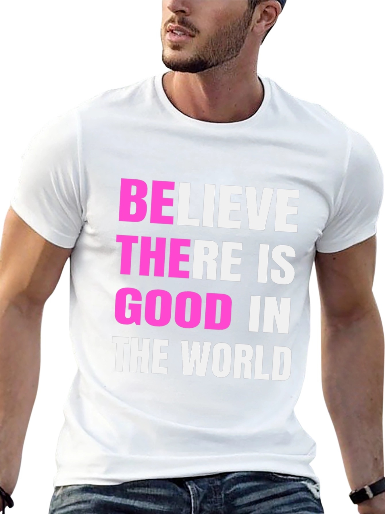 Believe There Is Good Black T-Shirt