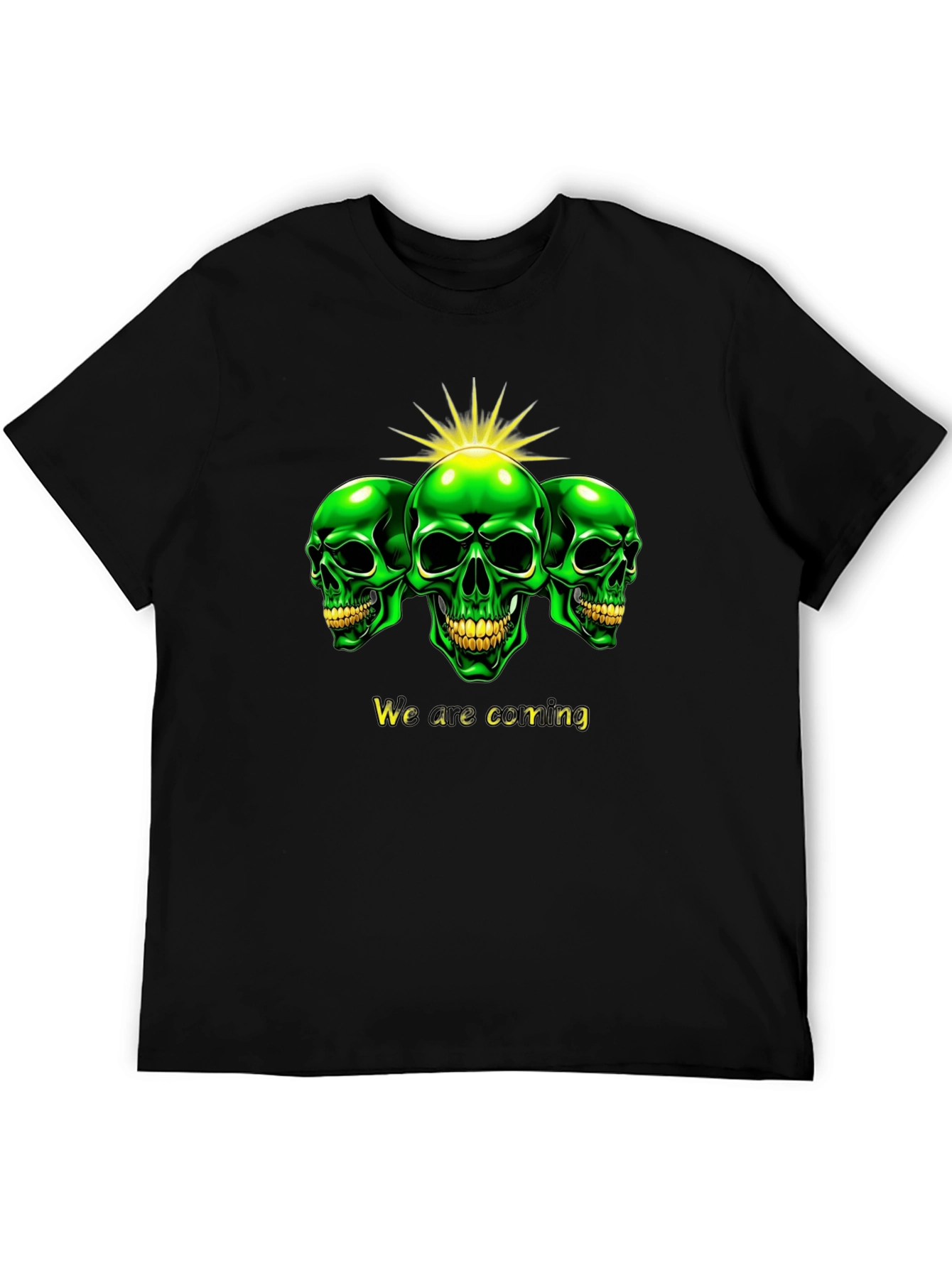 Green Skull T-Shirt - We are coming