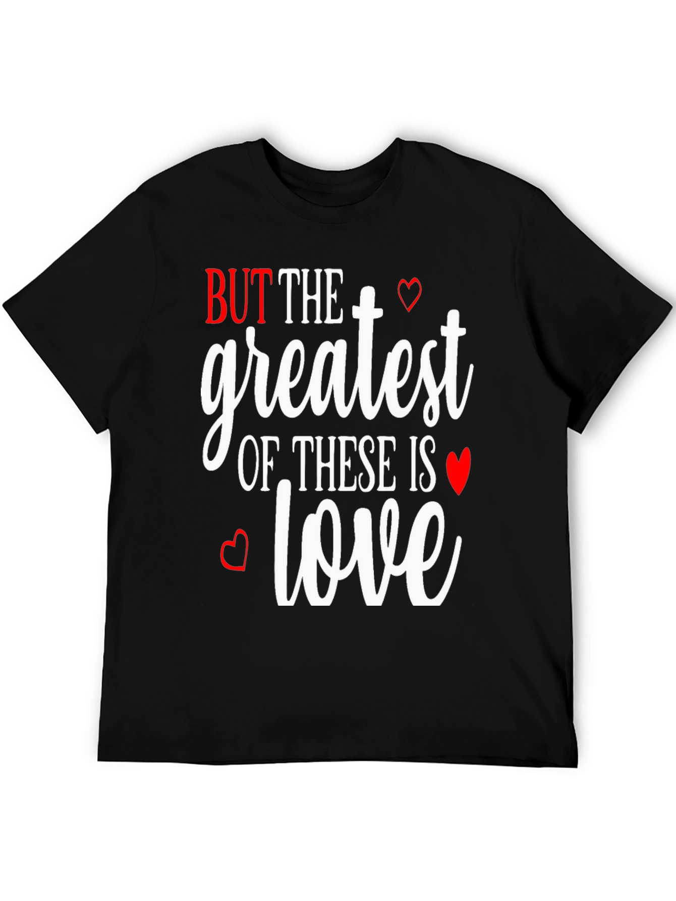 Greatest is Love T-Shirt