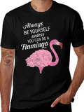 Be a Flamingo T-Shirt - Novelty Graphic Tee