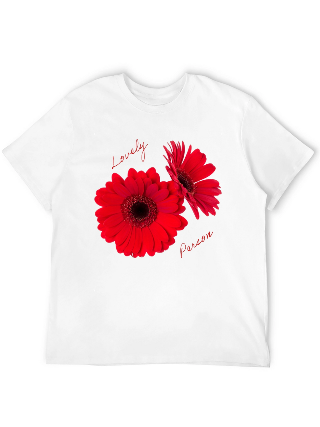 Lovely Person Gerbera Flower Graphic Tee
