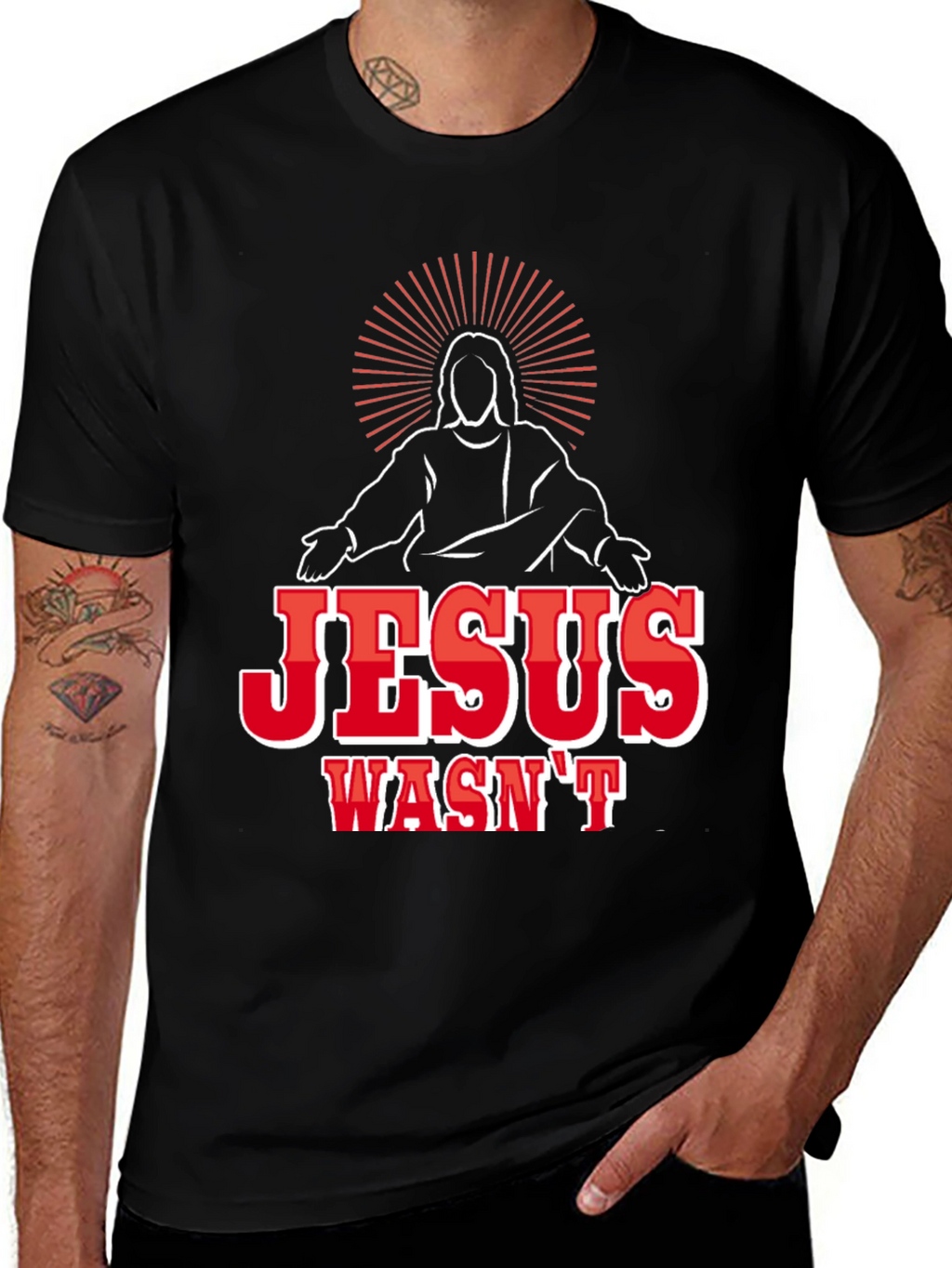 Jesus Wasnt White Funny Graphic T-Shirt