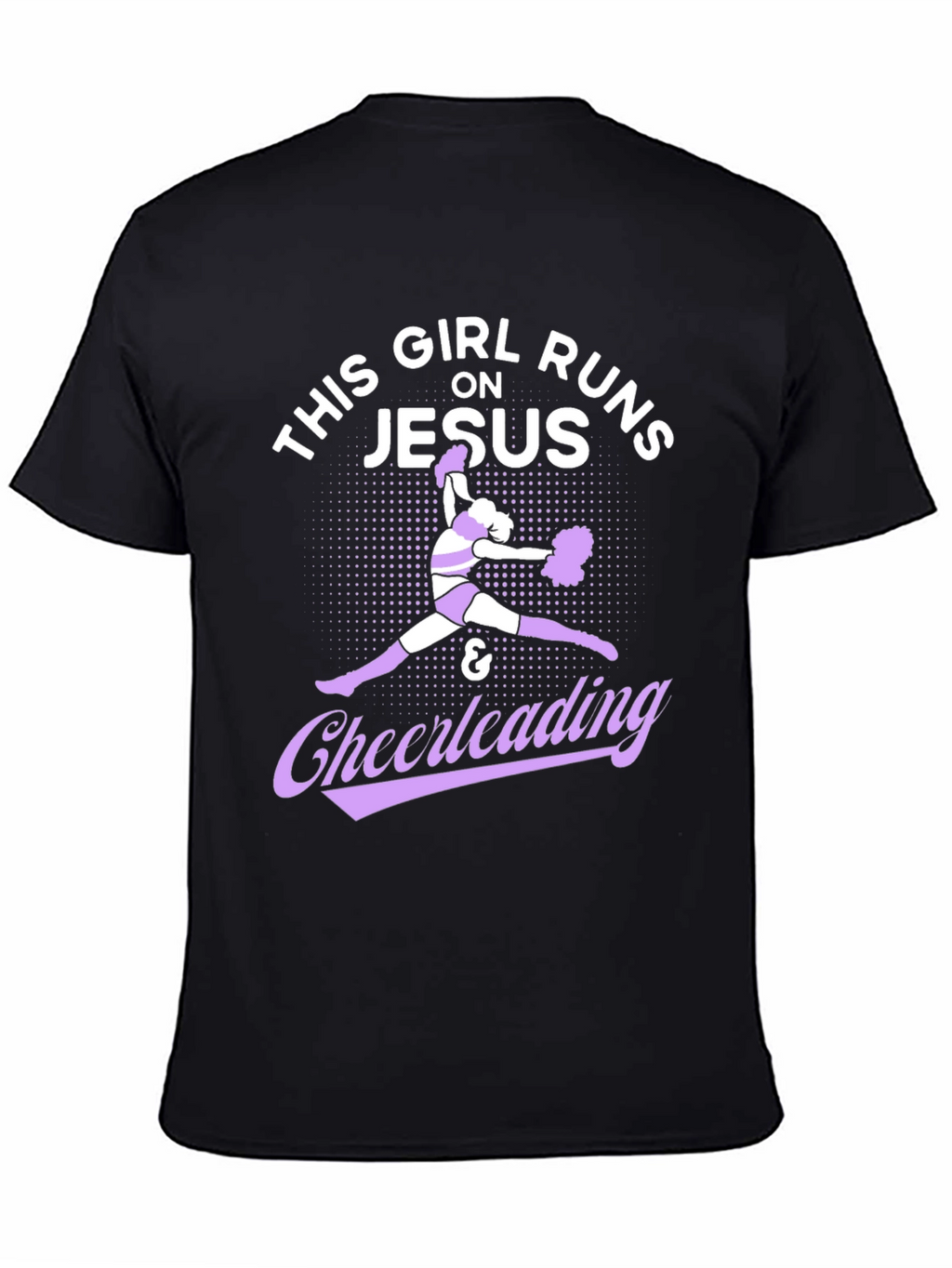 Girl Runs on Jesus & Cheerleading Black T-Shirt