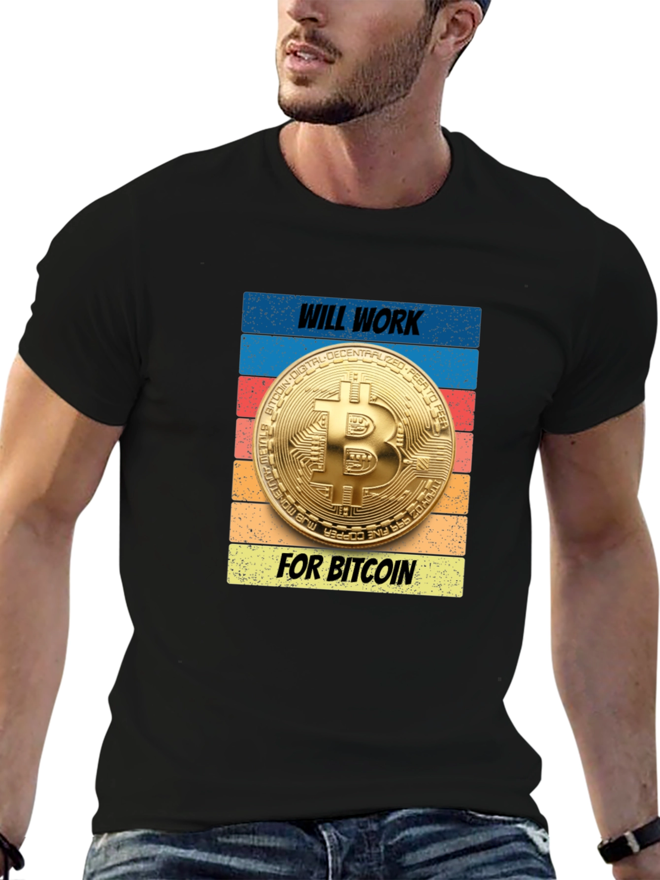 Will Work for Bitcoin T-Shirt