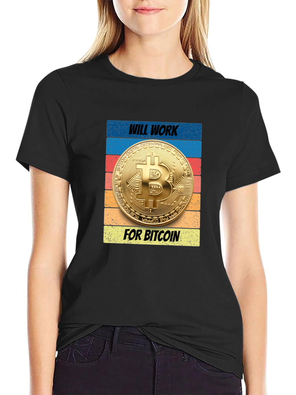 Will Work for Bitcoin T-Shirt