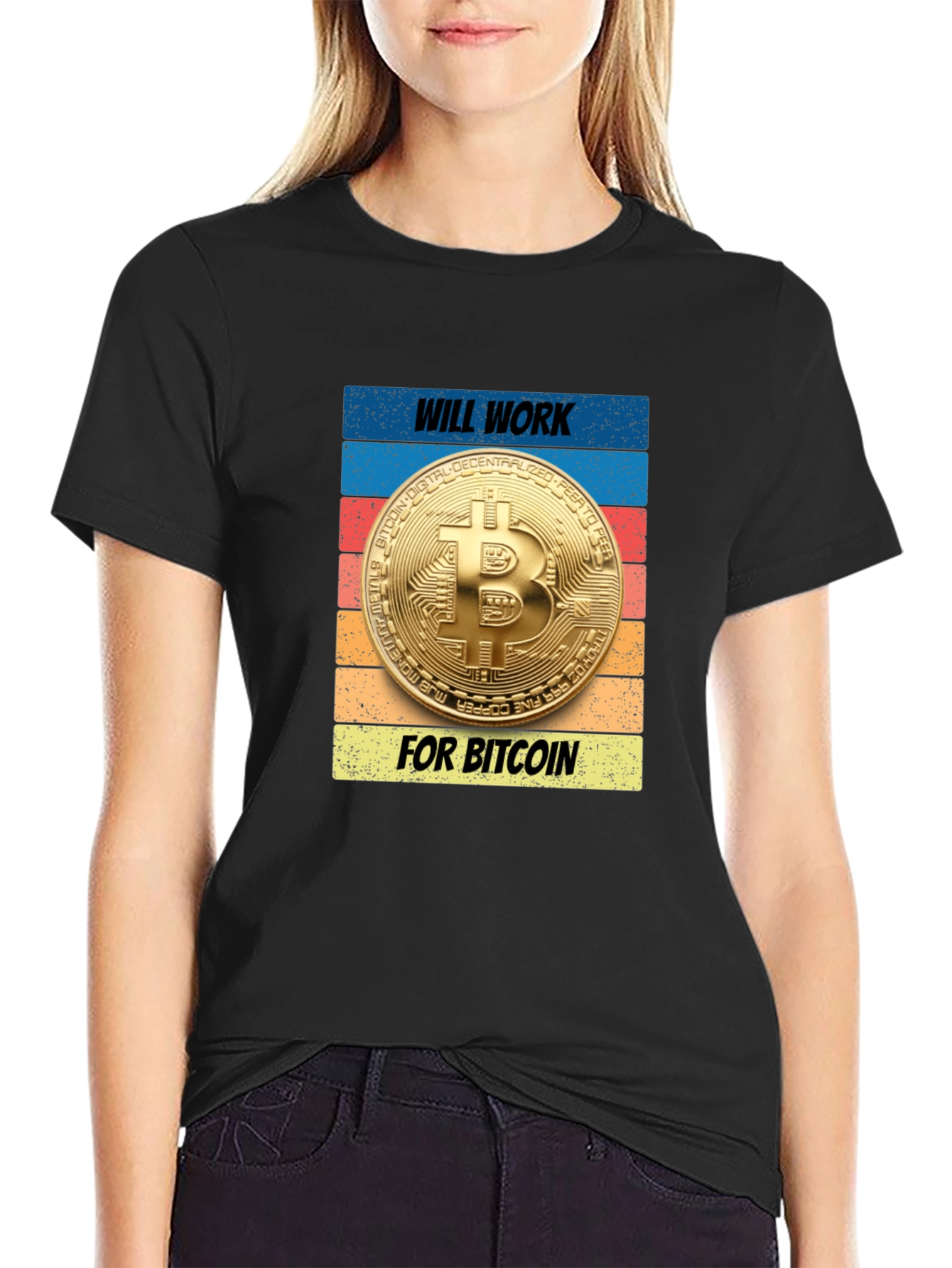 Will Work for Bitcoin T-Shirt