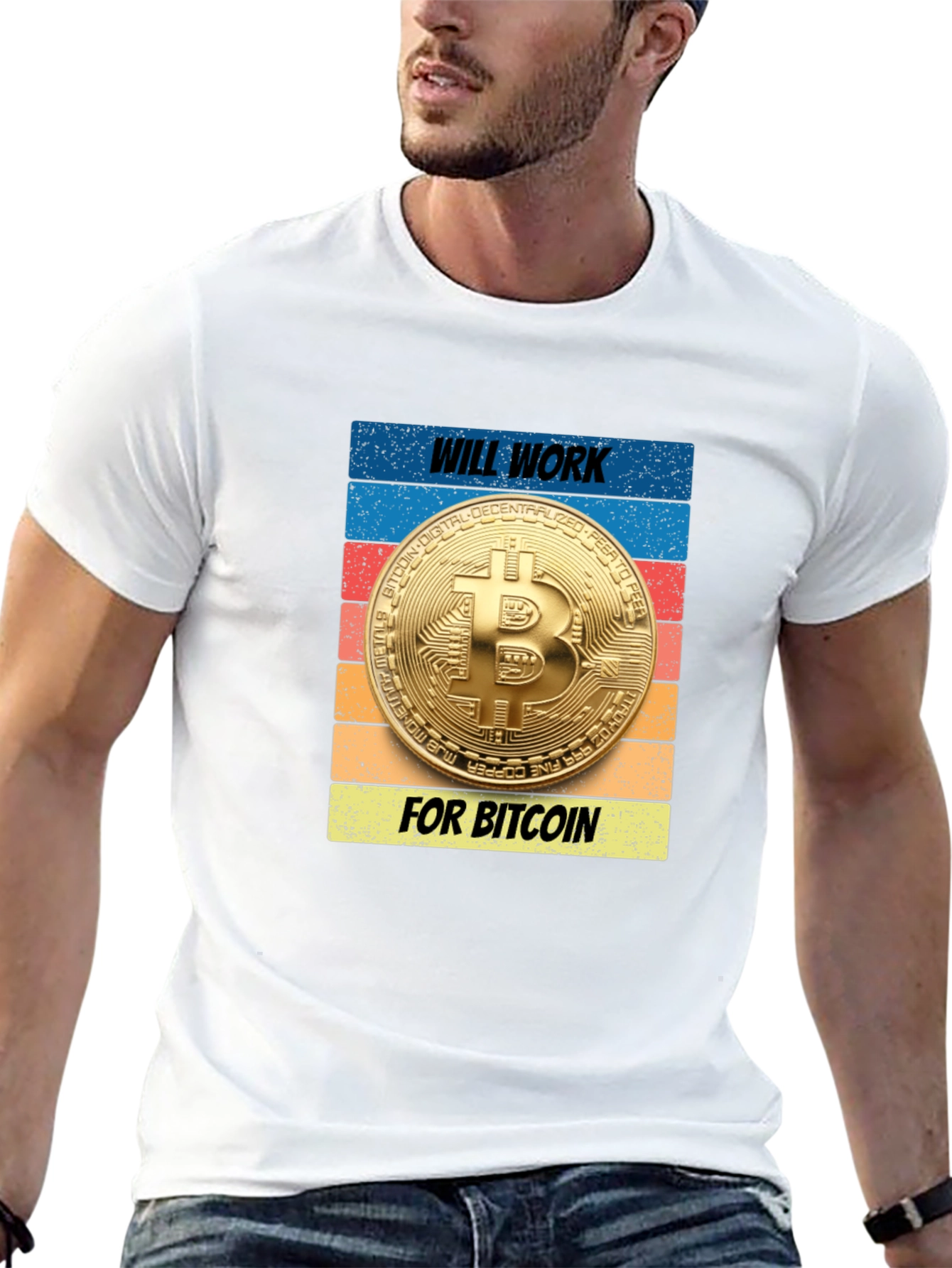 Will Work for Bitcoin T-Shirt