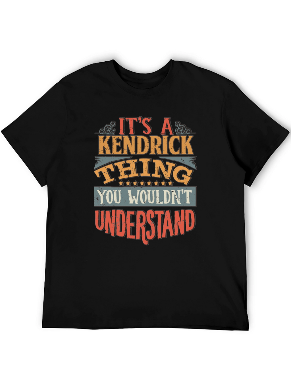 Kendrick Thing - Funny T-Shirt Gift Idea
