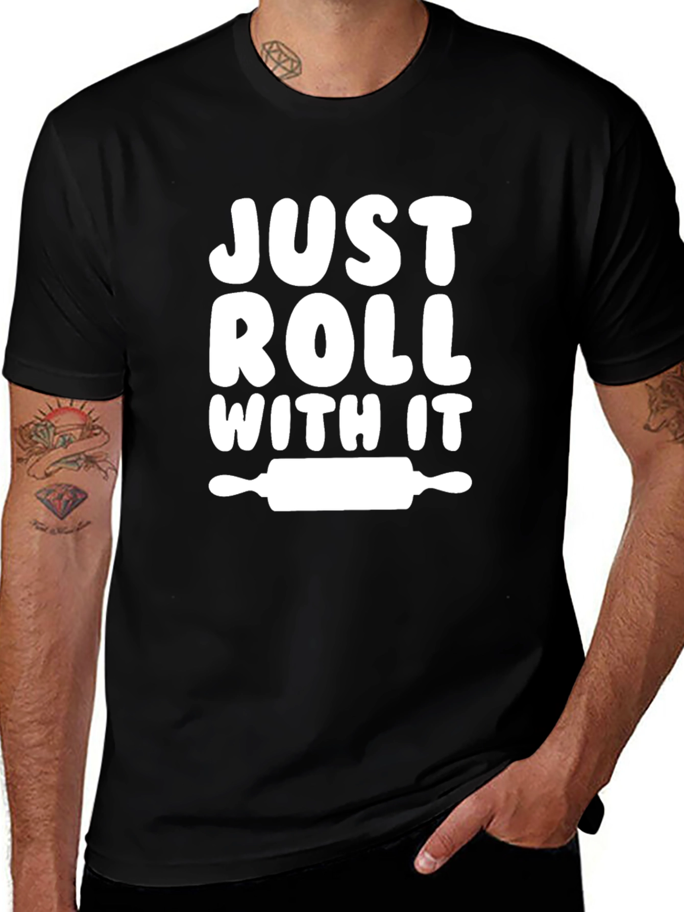 Just Roll With It - Baker T-Shirt