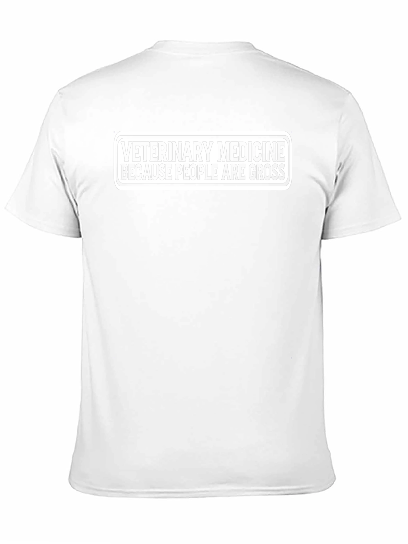 Veterinary Medicine Because People Are Gross T-Shirt