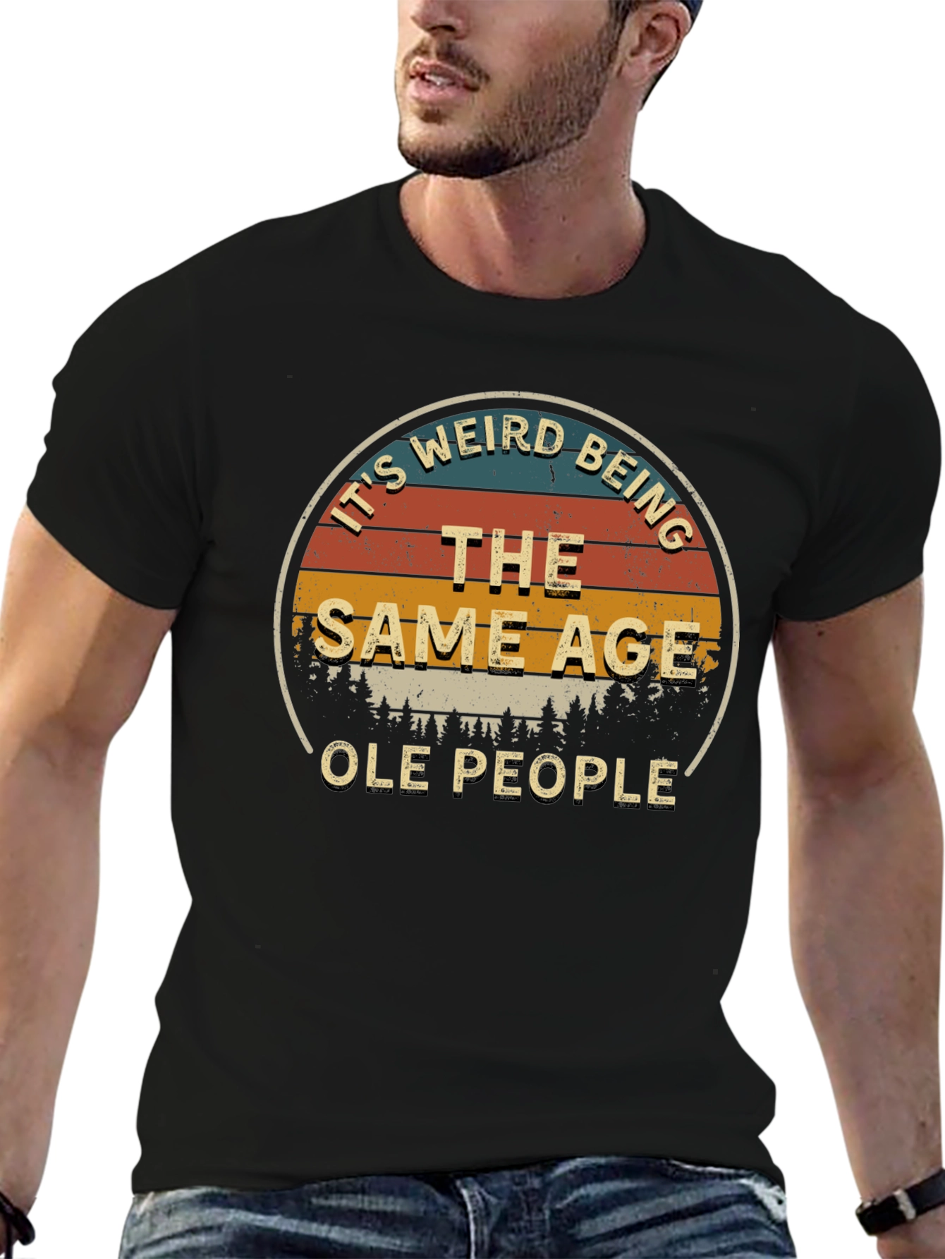 Its Weird Being The Same Age Ole People T-Shirt
