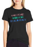 Make Peace with Your Broken Pieces T-Shirt