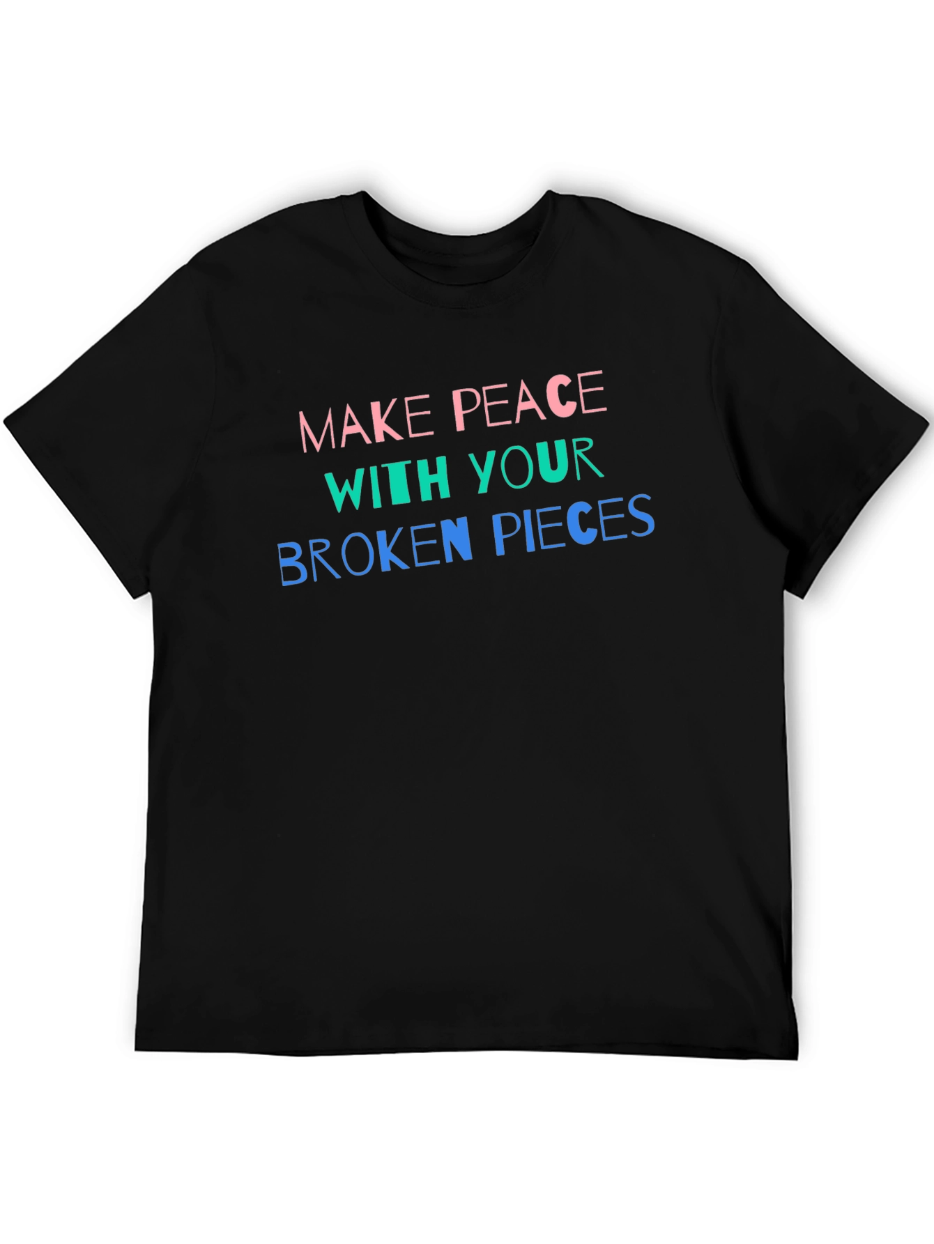 Make Peace with Your Broken Pieces T-Shirt