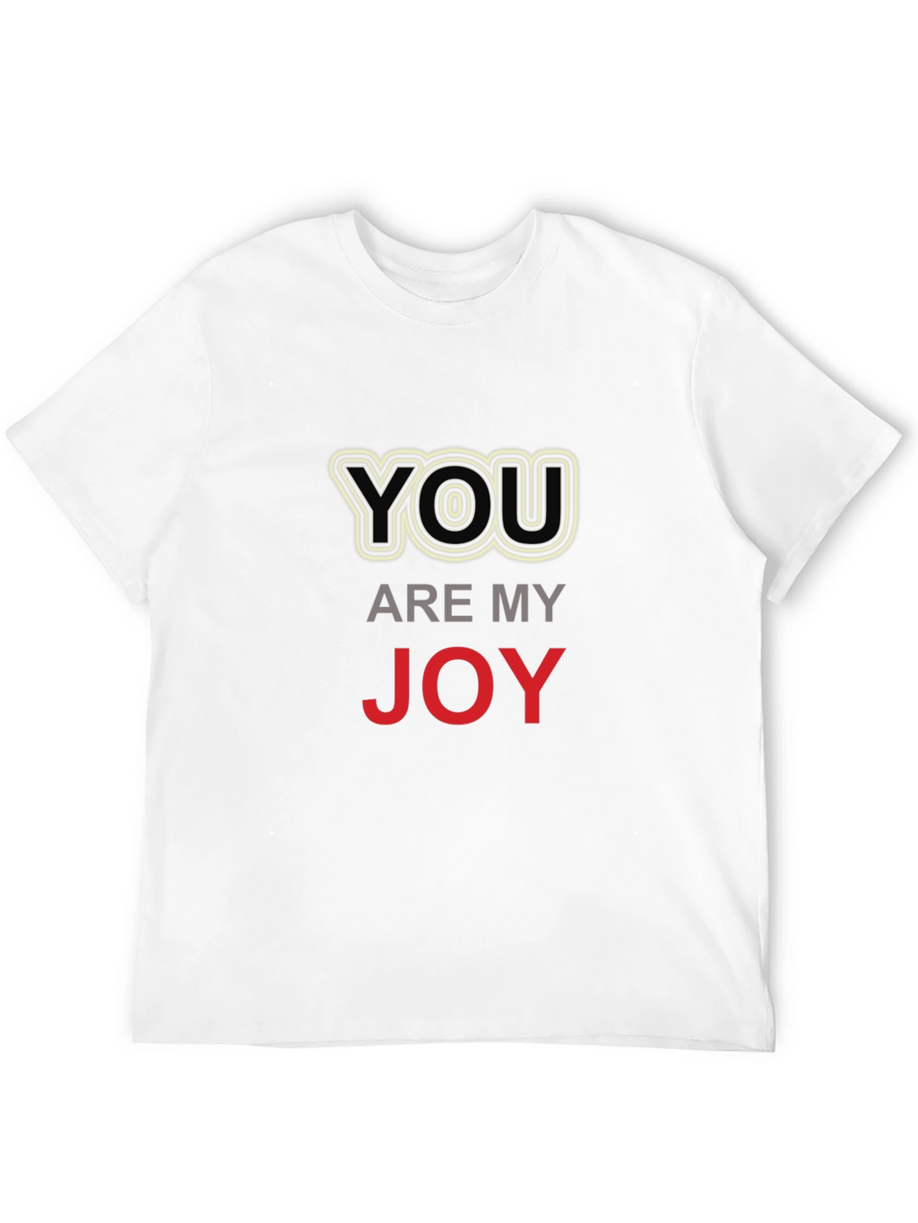 You Are My Joy Graphic T-Shirt - Black