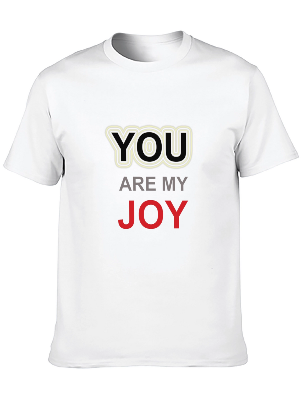 You Are My Joy Graphic T-Shirt - Black