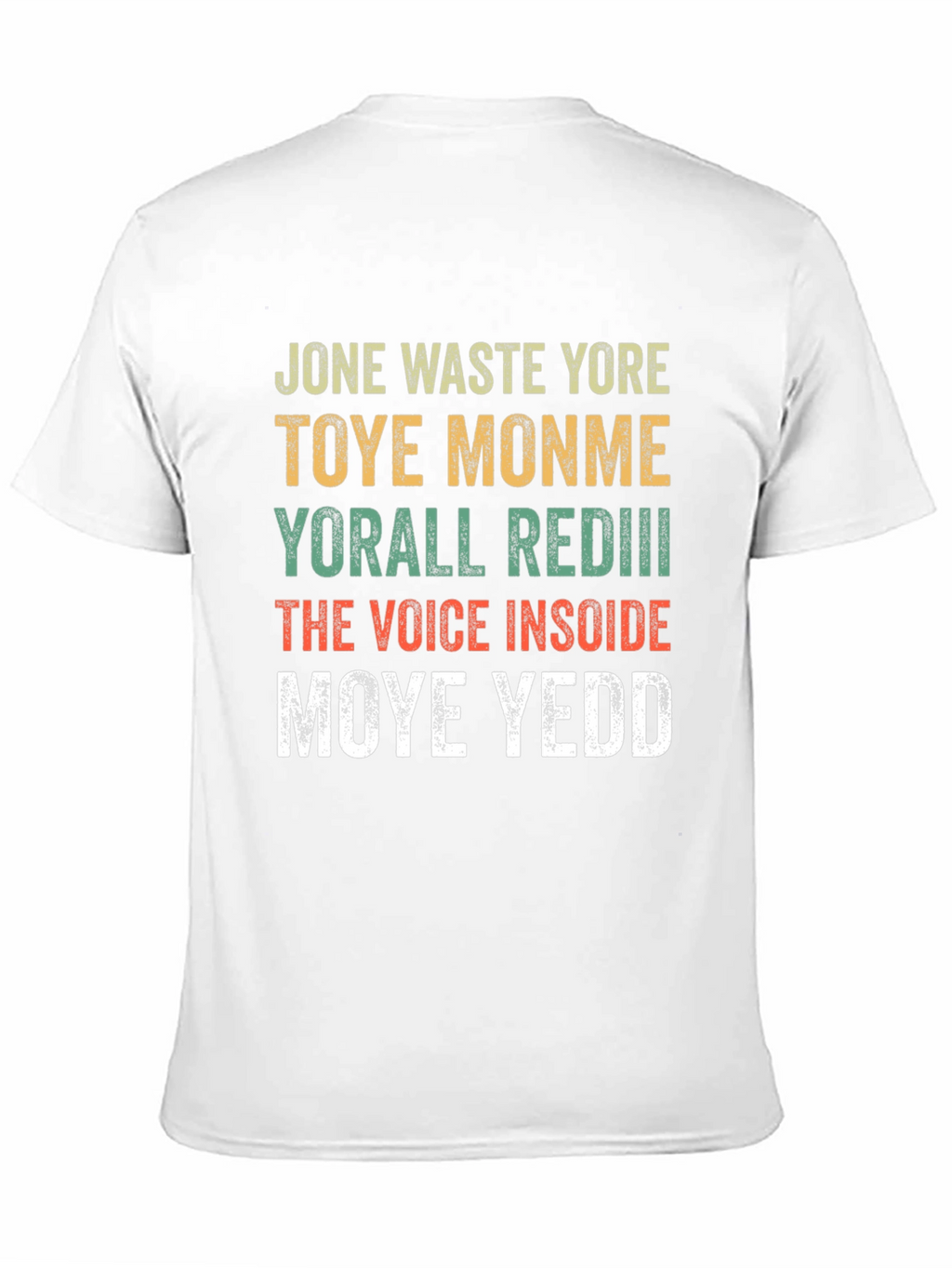 Jone Waste Yore Toye Monme Funny Graphic Tee
