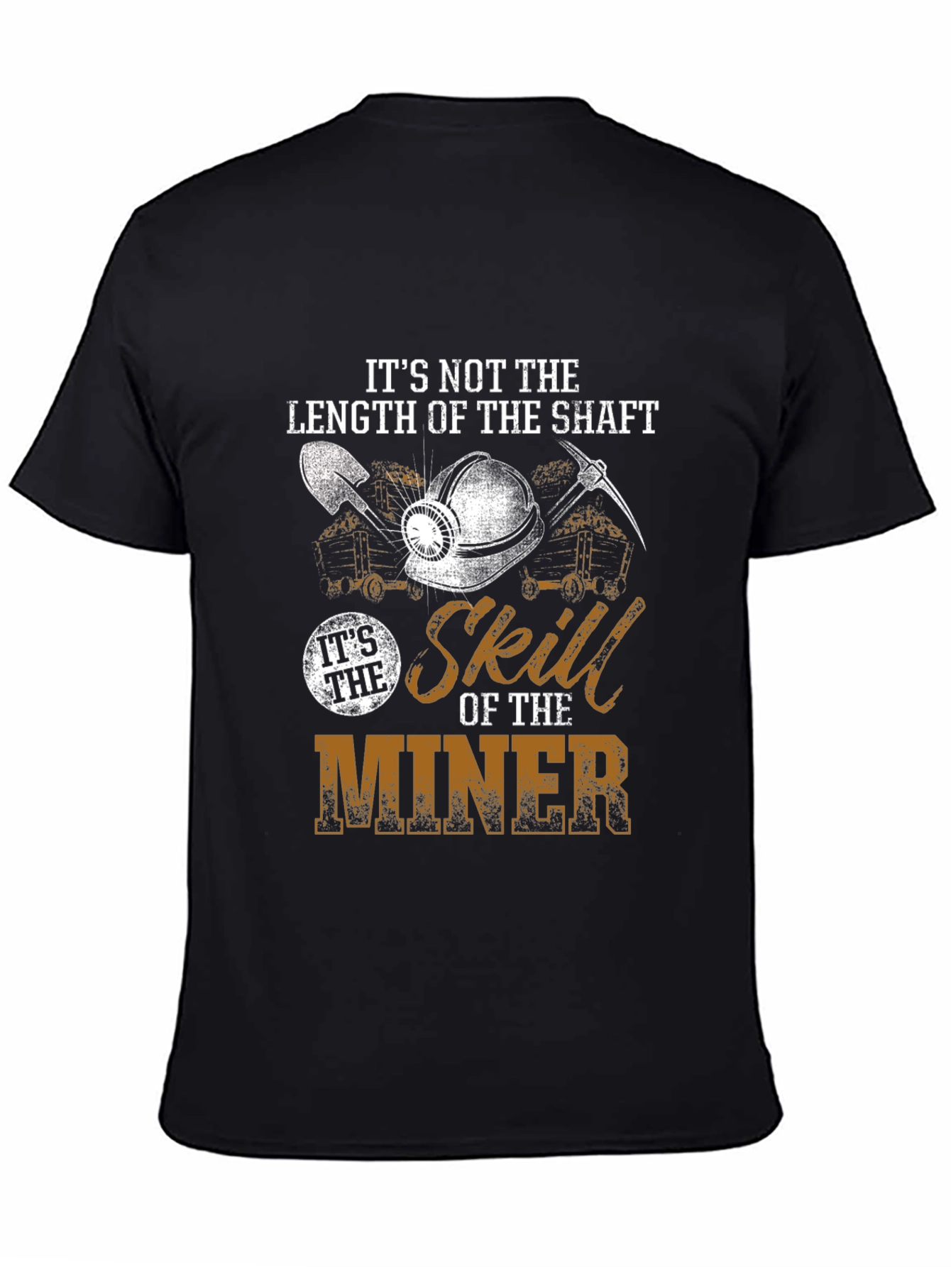 Miner Skill Graphic T-Shirt - Length of the Shaft